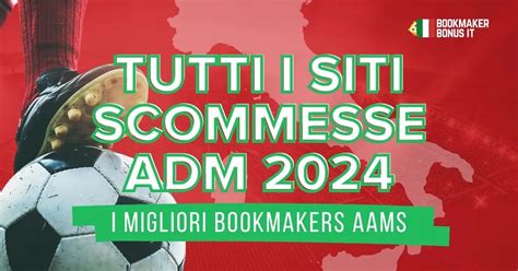 Tutti i siti di scommesse: lista completa dei bookmakers AAMS 2024.